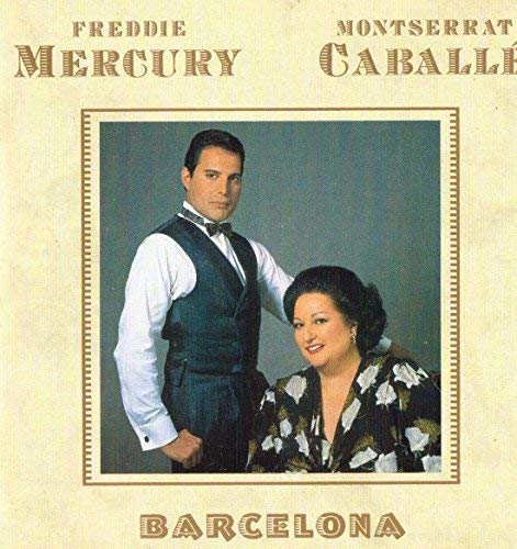Barcelona by Freddie Mercury & Montserrat Caballe (1991-07-01)