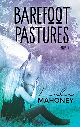Barefoot Pastures - Book One (English Edition)