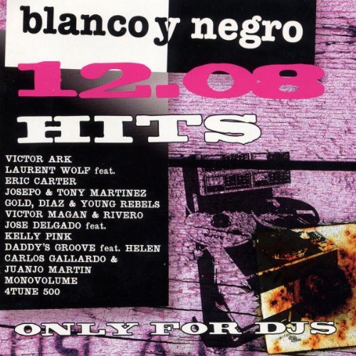 Blanco Y Negro Hits 12-08