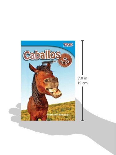 Caballos de Cerca (Horses Up Close) (Spanish Version) (Early Fluent) (Time for Kids Nonfiction Readers)