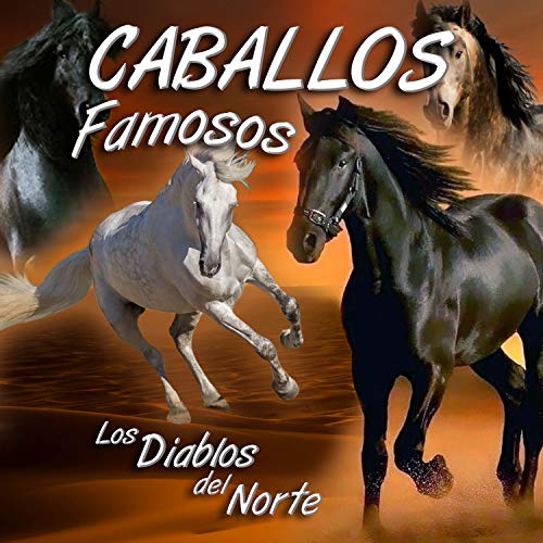 Caballos Famosos