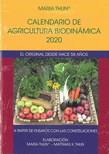 Calendario de agricultura biodinámica 2020. El original desde hace 58 años