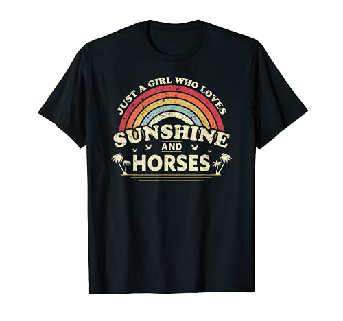 Camisa de caballo. sólo una chica que ama el sol y los caballos Camiseta