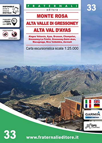 Carta n. 33. Monte Rosa, Alta Valle di Gressoney, Alta Val d'Ayas. Carta escursionistica 1:25.000