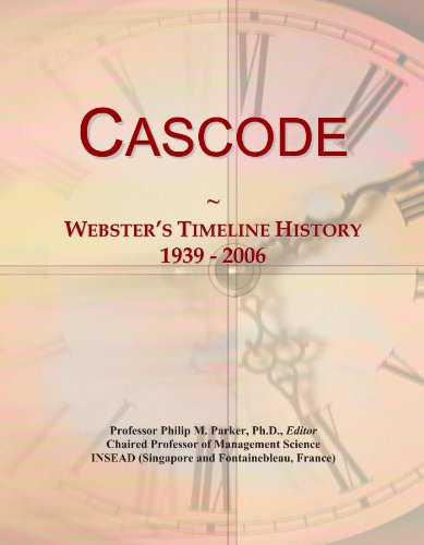 Cascode: Webster's Timeline History, 1939 - 2006