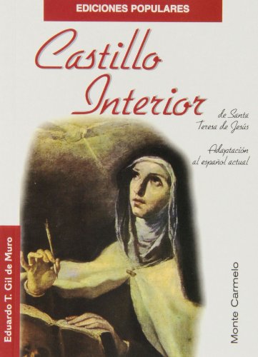 Castillo Interior de Santa Teresa de Jesús (Ediciones Populares)