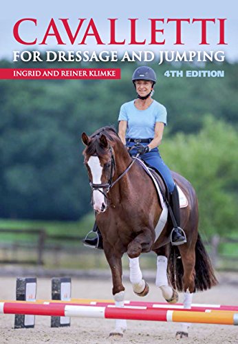 Cavalletti for Dressage and Jumping: 4th Edition (English Edition)