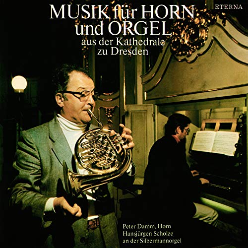 Chorale Preludes (Arr. For horn and Organ): Komm Heiliger Geist, Herre Gott