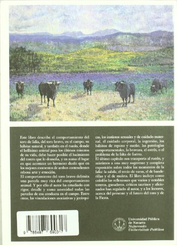 Comportamiento del toro de lidia: En el campo, en el ruedo