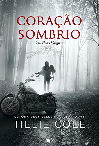 Coração Sombrio (Hades Hangmen Livro 2) (Portuguese Edition)