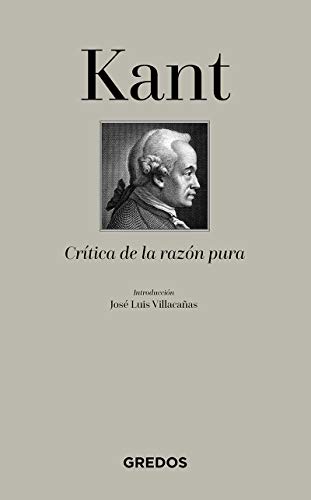 Crítica de la razón pura (GRANDES PENSADORES)