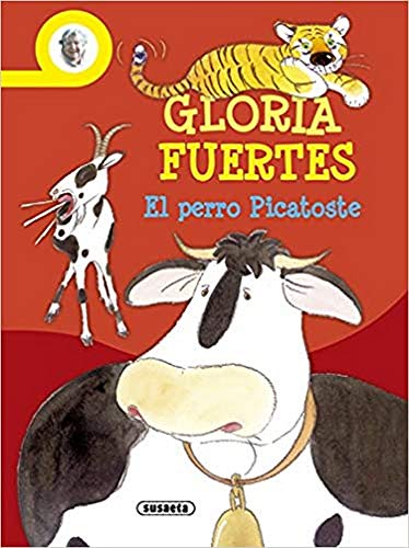 Cuentos de risa - El perro Picatoste (Biblioteca Gloria Fuertes)