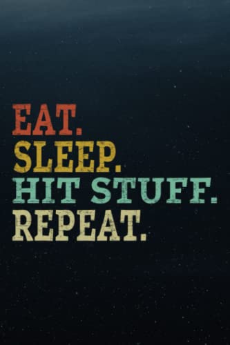 Dad Gifts: Eat Sleep Hit Stuff Repeat Funny Blacksmith Welder Saying: Hit Stuff, Father's Day Gift for Dad, Father, New Dad, Papa, Stepdad, Husband, ... from Kids Son Daughter Wife,Budget Tracker