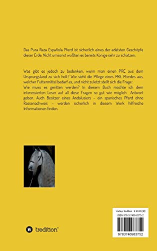 Das Pura Raza Española Pferd: alles rund um das spanische Pferd