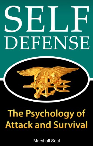 Defensa Personal: La psicología de Attack y Supervivencia (cómo defenderse y sobrevivir en cualquier situación de peligro) (Psicología Defensa Personal nº 1)