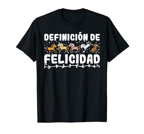 Definicion Felicidad Equitación Caballo Hombre Mujer Regalo Camiseta