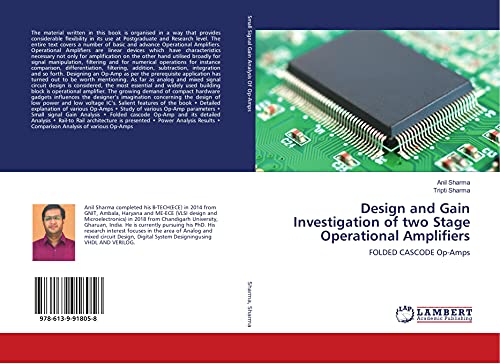Design and Gain Investigation of two Stage Operational Amplifiers: FOLDED CASCODE Op-Amps