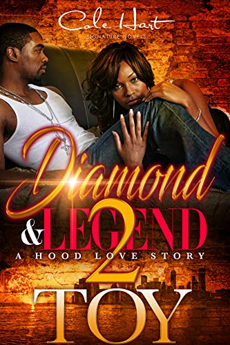 Diamond & Legend 2: A Hood Love Story (English Edition)