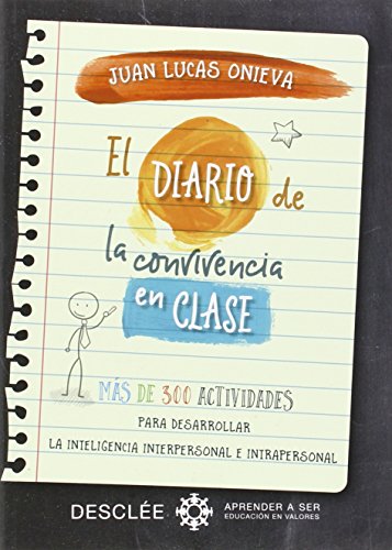 Diario De La Convivencia en clase. Mas D (Aprender a ser)