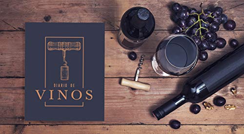 Diario de vinos: Un libro y cuaderno para registrar catas de vino para los amantes del vino