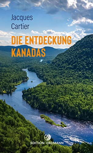 Die Entdeckung Kanadas (Paperback) (German Edition)