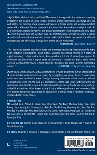 Digital Media, Online Activism, and Social Movements in Korea (Korean Communities across the World)