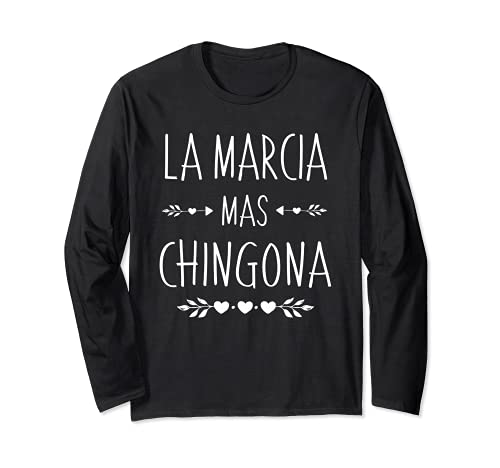 Diseño Gracioso de Nombre Hispano - Marcia Chingona Manga Larga