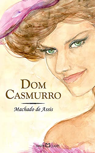 Dom Casmurro (Em Portuguese do Brasil)