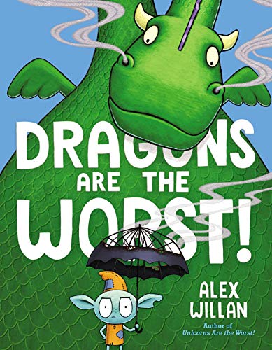 Dragons Are the Worst! (English Edition)