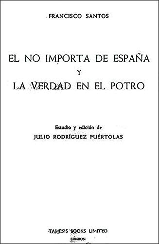 El No Importa de España y La Verdad en el Potro: 15 (Textos B, 15)