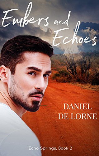 Embers And Echoes (Echo Springs Book 2) (English Edition)