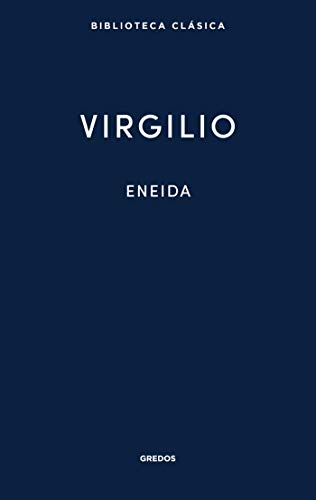 Eneida (Nueva Biblioteca Clásica Gredos nº 4)