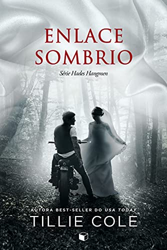 Enlace Sombrio (Hades Hangmen Livro 6) (Portuguese Edition)