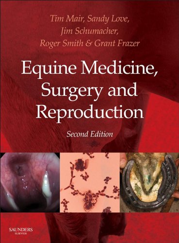 Equine Medicine, Surgery and Reproduction - E-Book (English Edition)