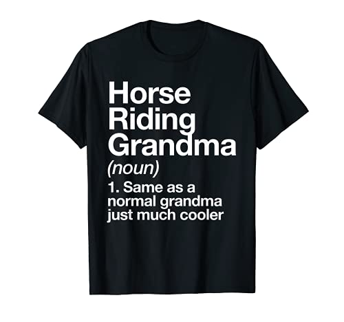 Equitación Abuela Definición Divertido Deportes Camiseta