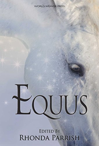 Equus (Rhonda Parrish's Magical Menageries Book 5) (English Edition)