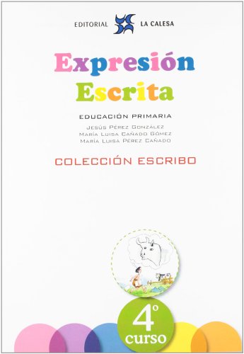 Expresión Escrita 4. Colección Escribo. La Calesa - 9788481051575