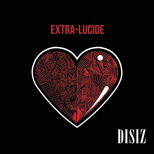 Extra-lucide [Explicit]