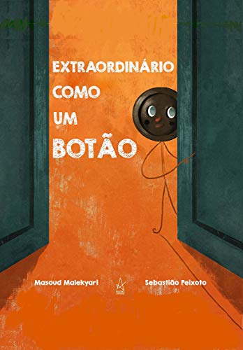 Extraordinário como um Botão (Portuguese Edition)