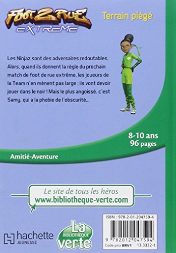 Foot 2 Rue Extrême 02 - Terrain piégé (Bibliothèque Verte)