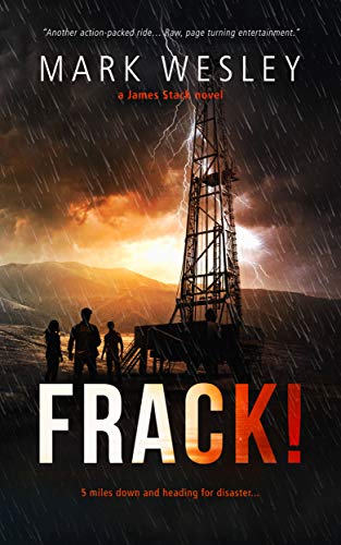 FRACK! (James Stack Book 2) (English Edition)