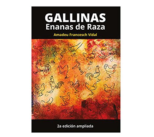 GALLINAS ENANAS DE RAZA
