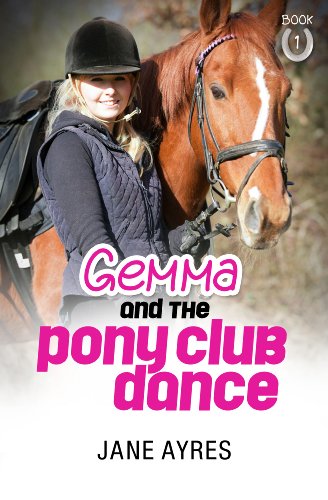 Gemma and the Pony Club Dance (Gemma Pony Book 1) (English Edition)