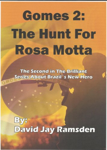 GOMES 2: THE HUNT FOR ROSA MOTTA (English Edition)