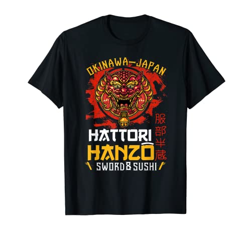 Guerrero guerrero Okinawa Japón Hattori Hanzo espada y sushi Camiseta