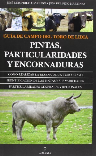 Guía de campo del toro de lidia (Taurología)