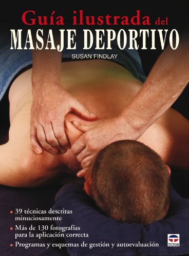Guía ilustrada del masaje deportivo (Enforma / Inshape)