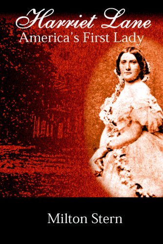 Harriet Lane, America's First Lady (English Edition)
