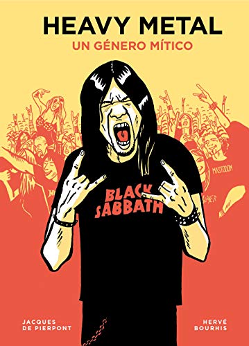 Heavy metal: Un género mítico (Guías ilustradas)