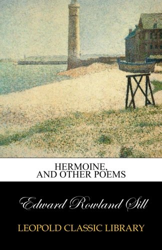 Hermoine, and other poems